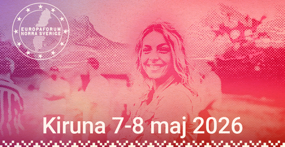 SAVE THE DATE – Europaforum 2026 i Kiruna