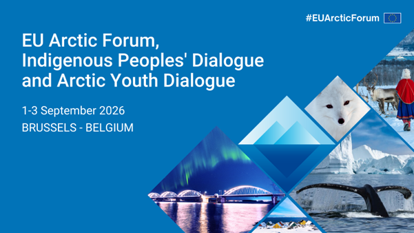 Save the date – EU Arctic Forum, Indigenous Peoples’ Dialogue och Arctic Youth Dialogue
