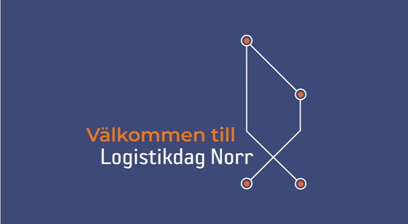 Save the date – Välkommen till Logistikdag Norr 12 november 2026!