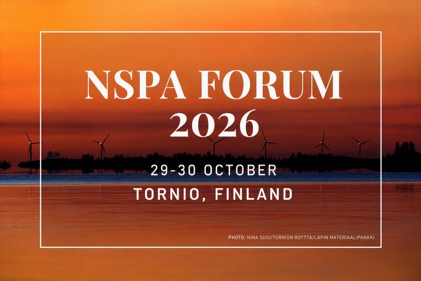 Save the date – NSPA forum i Tornio, Finland, 29–30 oktober 2026!